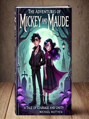cover image of The Adventures of Mickey and Maude